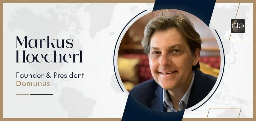 You are currently viewing The CIO World Proudly Showcases Markus Hoecherl as One of Top 10 Leaders Revolutionizing Real Estate Industry